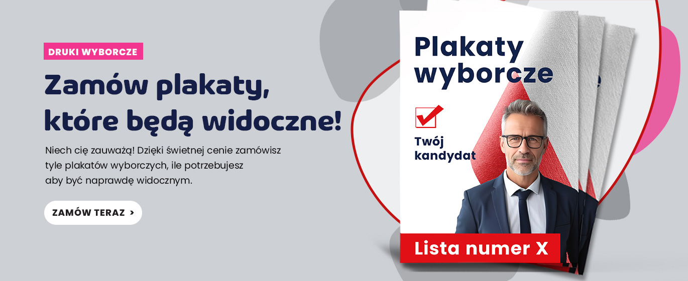 Drukarnia Internetowa eUlotki.com - Plakaty wyborcze